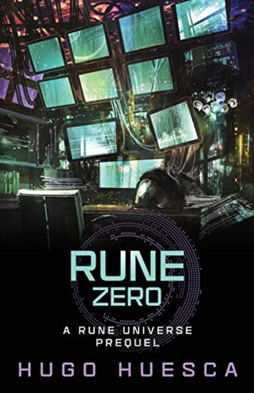 Book cover for "Rune Zero" by Hugo Huesca