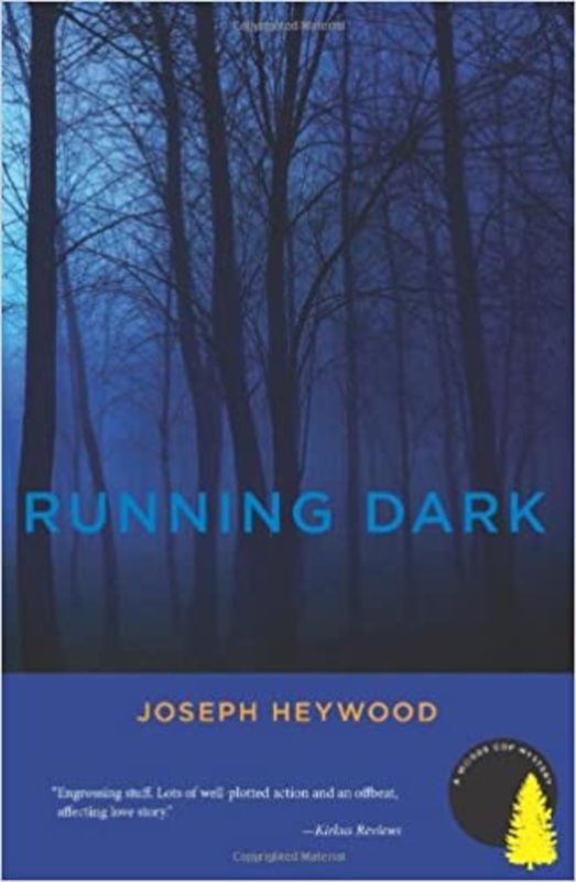 Book cover for "Running Dark" by Joseph Heywood