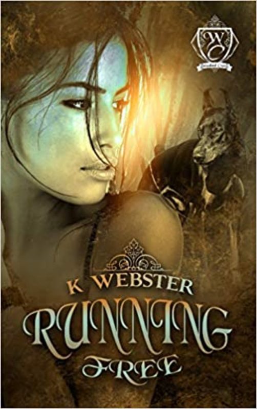Book cover for "Running Free" by K. Webster