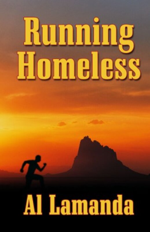 Book cover for "Running Homeless" by Al Lamanda