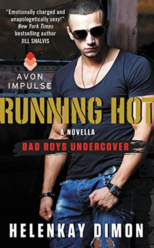 Book cover for "Running Hot" by HelenKay Dimon