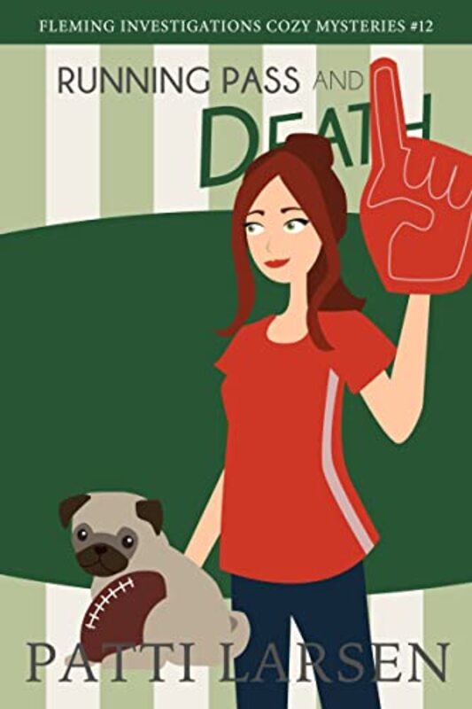Book cover for "Running Pass and Death" by Patti Larsen