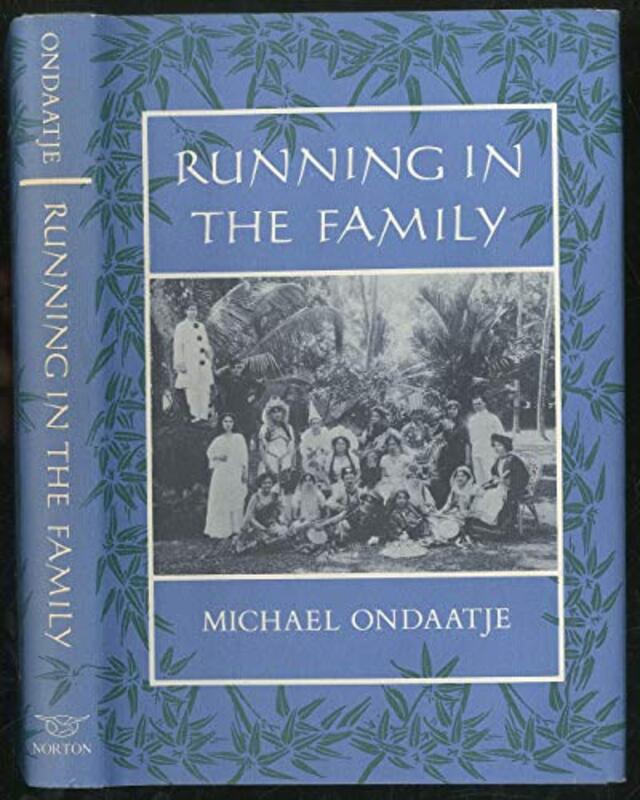 Book cover for "Running in the Family" by Michael Ondaatje