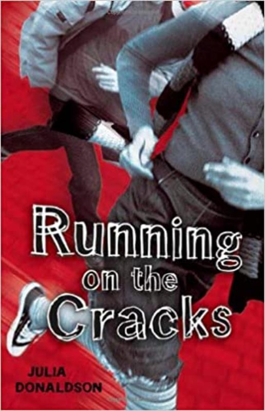 Book cover for "Running on the Cracks" by Julia Donaldson