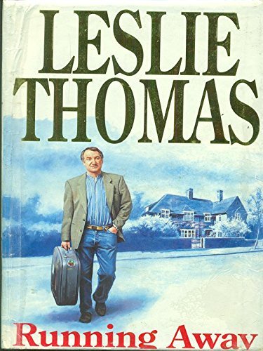 Book cover for "Running Away" by Leslie Thomas