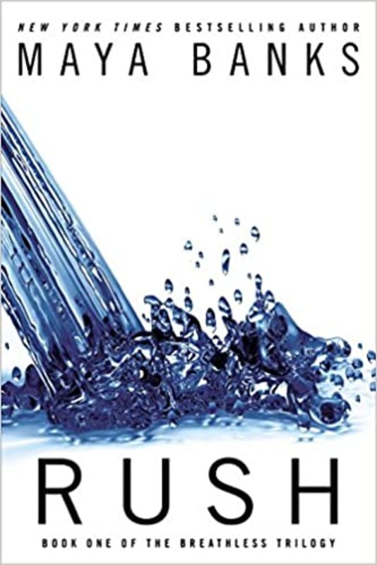Book cover for "Rush" by Maya Banks