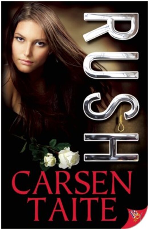 Book cover for "Rush" by Carsen Taite
