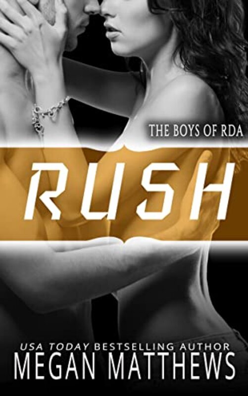 Book cover for "Rush" by Megan Matthews