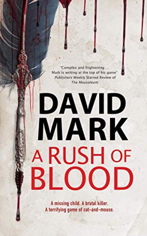 Book cover for "Rush of Blood" by David Mark
