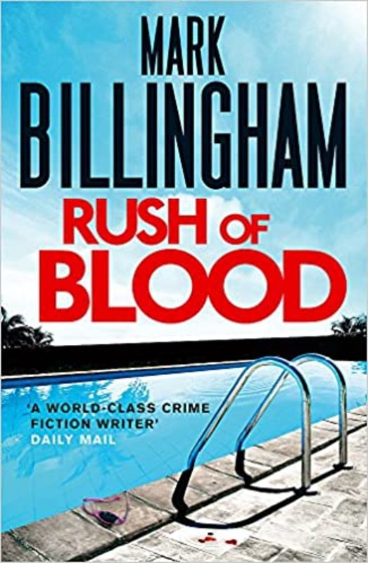 Book cover for "Rush of Blood" by Mark Billingham