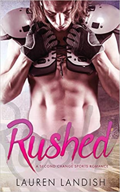 Book cover for "Rushed" by Lauren Landish