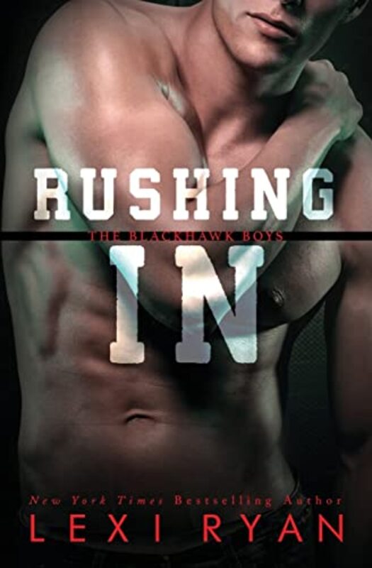 Book cover for "Rushing In" by Lexi Ryan