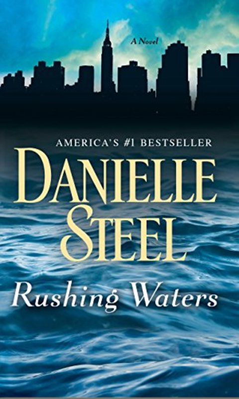 Book cover for "Rushing Waters" by Danielle Steel