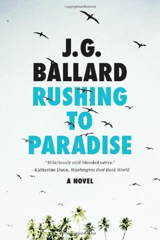 Book cover for "Rushing to Paradise" by JG Ballard