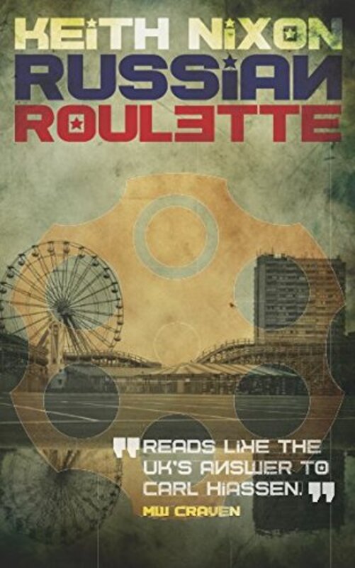 Book cover for "Russian Roulette" by Keith Nixon