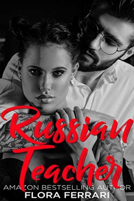 Book cover for "Russian Teacher" by Flora Ferrari