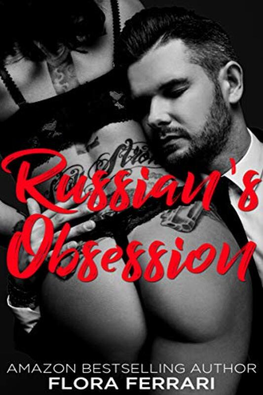 Book cover for "Russian's Obsession" by Flora Ferrari