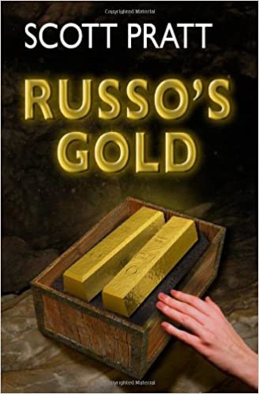Book cover for "Russo's Gold" by Scott Pratt