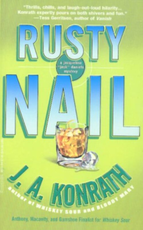 Book cover for "Rusty Nail" by JA Konrath