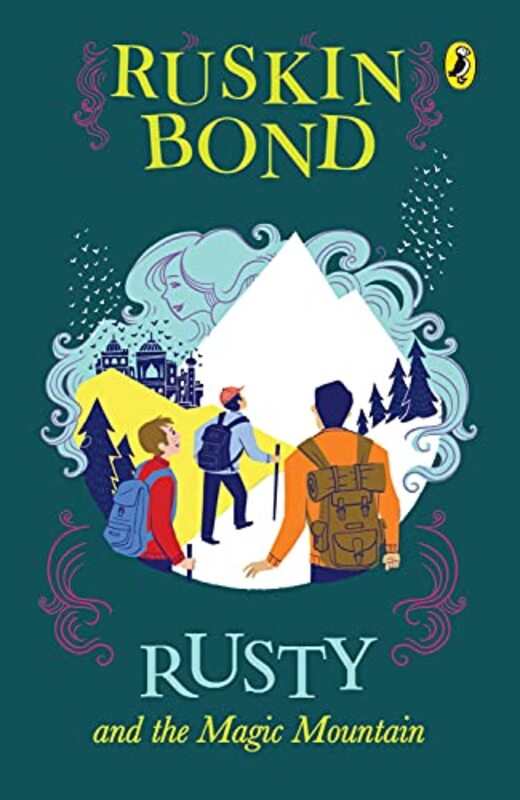 Book cover for "Rusty and the Magic Mountain" by Ruskin Bond