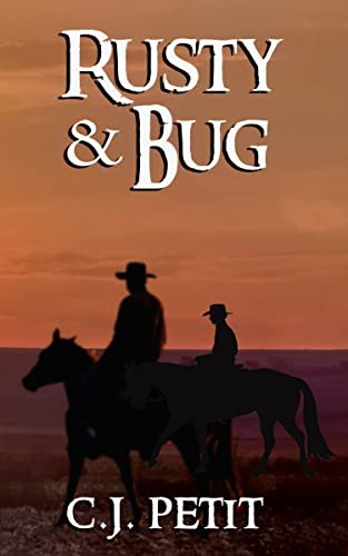 Book cover for "Rusty & Bug" by CJ Petit