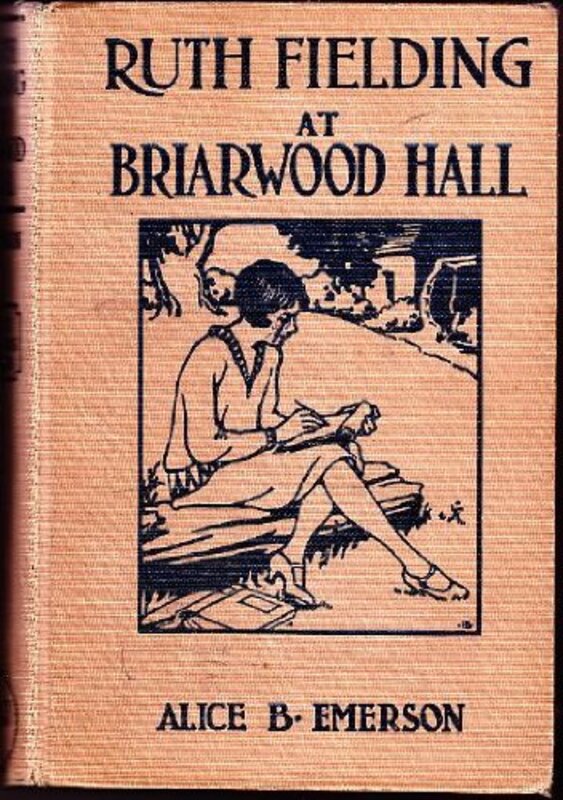 Book cover for "Ruth Fielding at Briarwood Hall" by Alice B Emerson