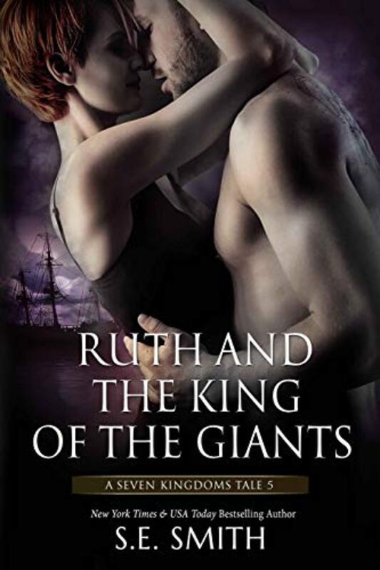 Book cover for "Ruth and the King of the Giants" by S E Smith