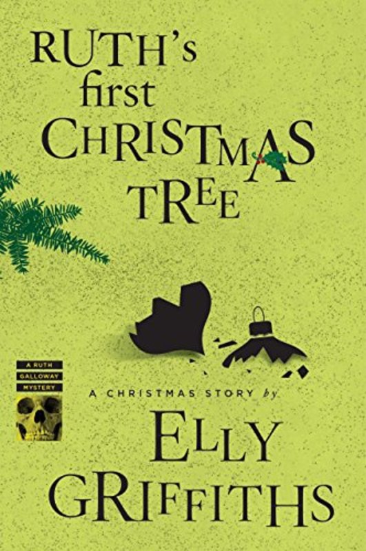 Book cover for "Ruth's First Christmas Tree" by Elly Griffiths