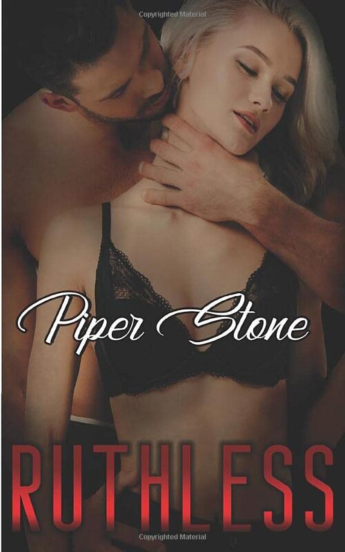 Book cover for "Ruthless" by Piper Stone