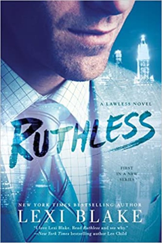 Book cover for "Ruthless" by Lexi Blake