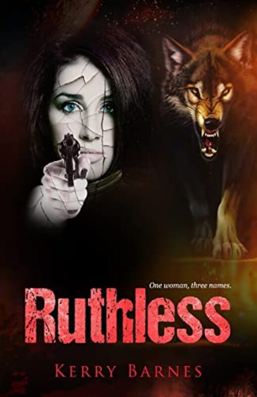 Book cover for "Ruthless" by Kerry Barnes