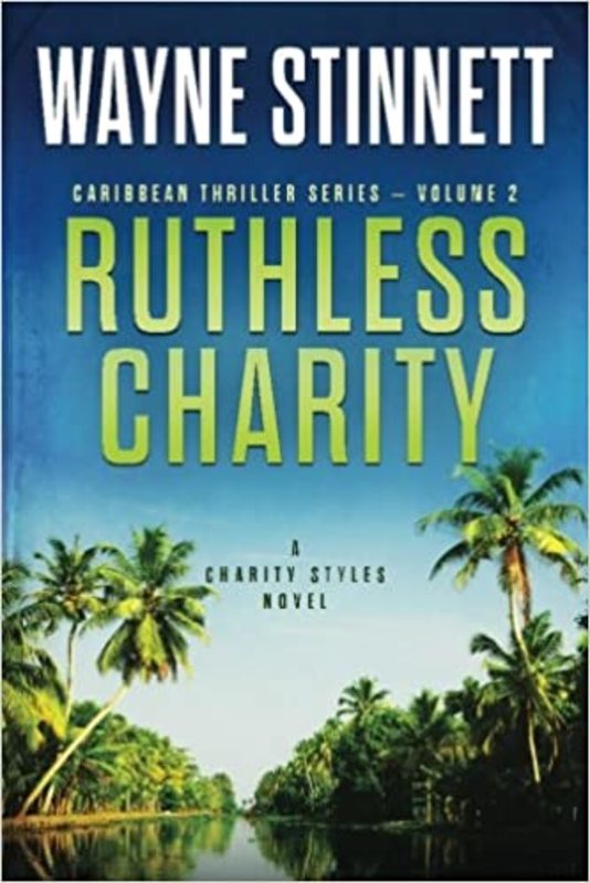 Book cover for "Ruthless Charity" by Wayne Stinnett
