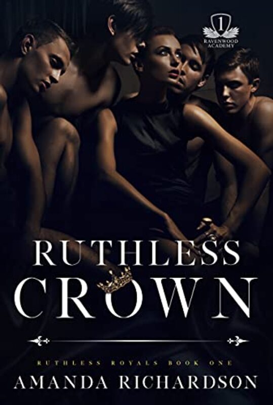 Book cover for "Ruthless Crown" by Amanda Richardson