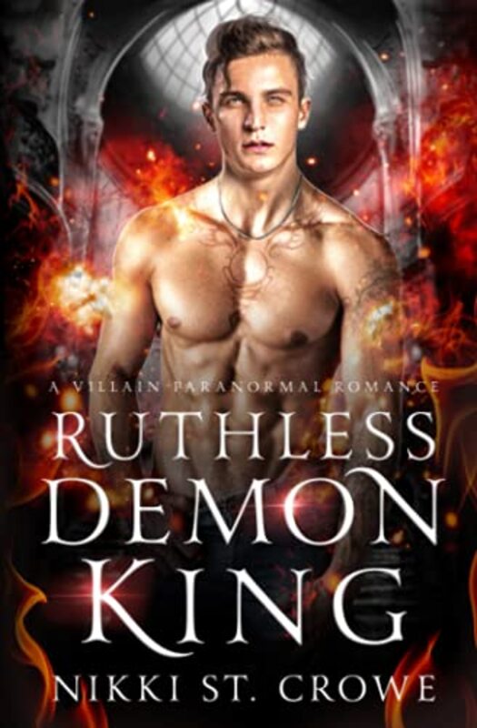 Book cover for "Ruthless Demon King" by Nikki St Crowe