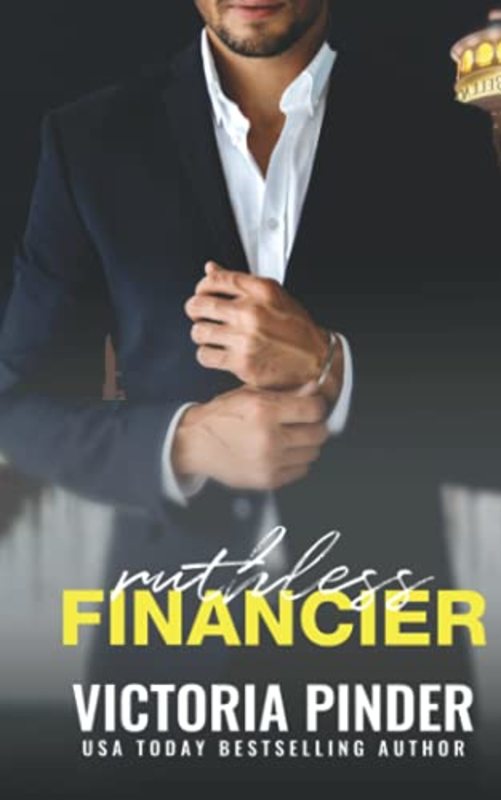 Book cover for "Ruthless Financier" by Victoria Pinder