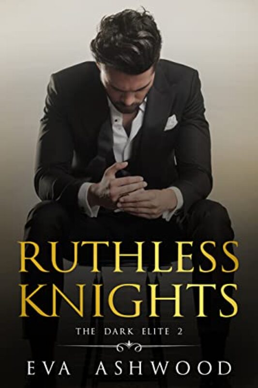 Book cover for "Ruthless Knights" by Eva Ashwood