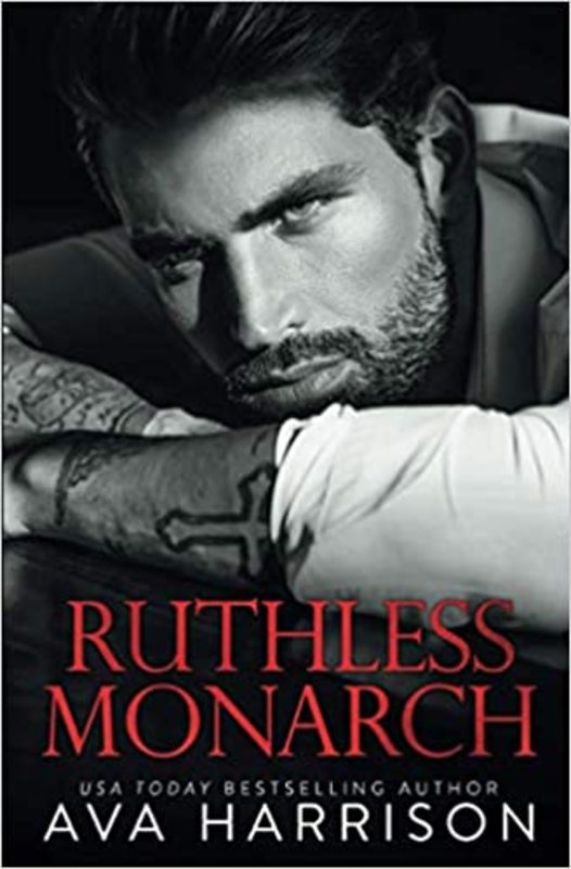 Book cover for "Ruthless Monarch" by Ava Harrison