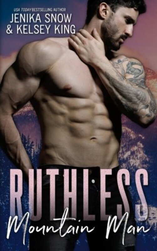 Book cover for "Ruthless Mountain Man" by Jenika Snow