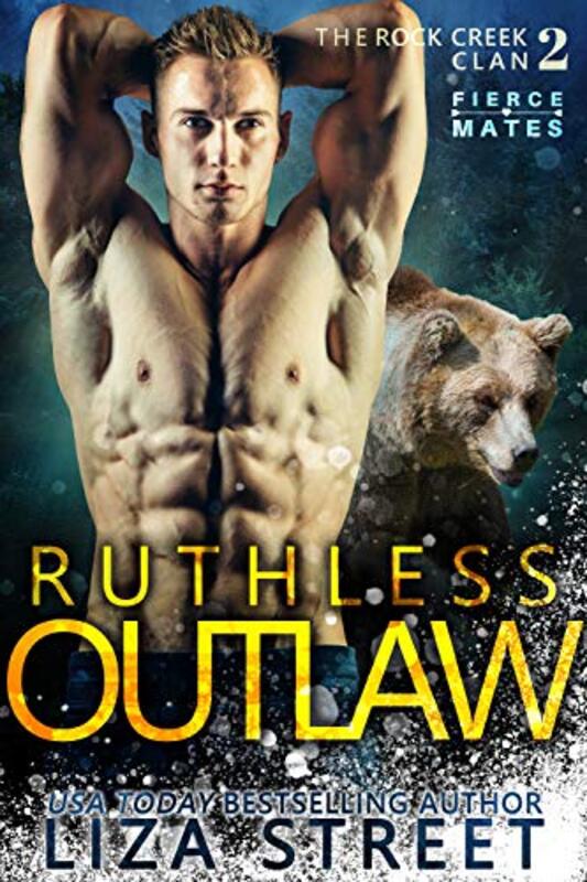 Book cover for "Ruthless Outlaw" by Liza Street