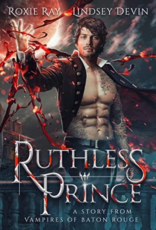 Book cover for "Ruthless Prince" by Roxie Ray
