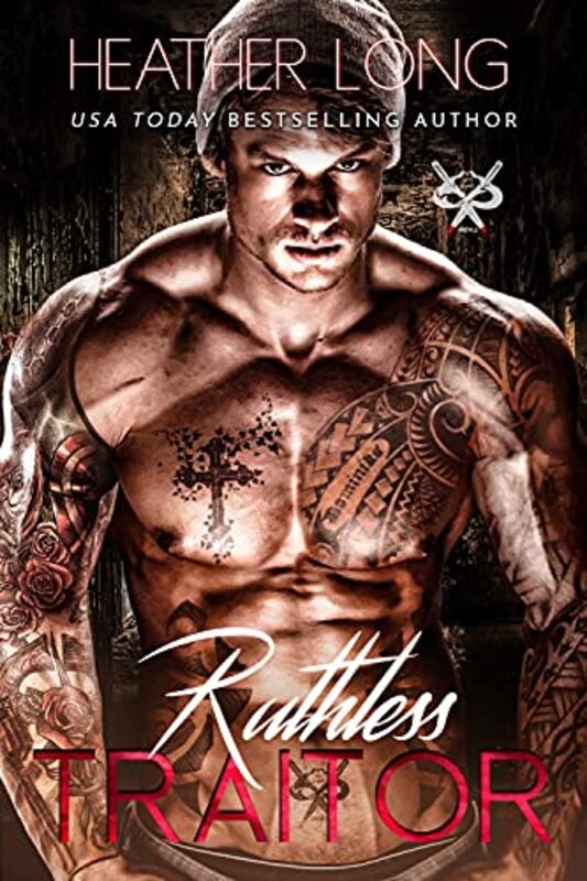 Book cover for "Ruthless Traitor" by Heather Long