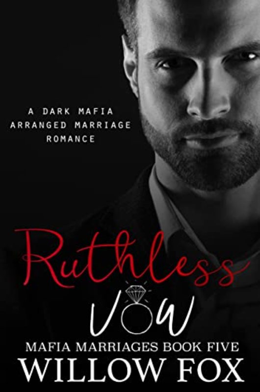 Book cover for "Ruthless Vow" by Willow Fox