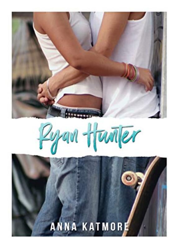 Book cover for "Ryan Hunter" by Anna Katmore