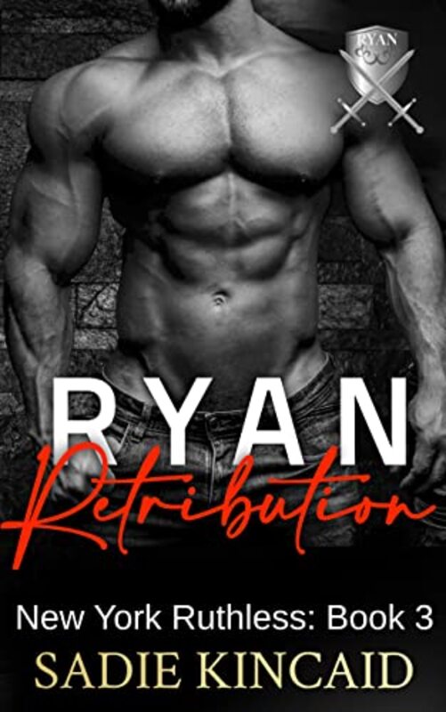 Book cover for "Ryan Retribution" by Sadie Kincaid