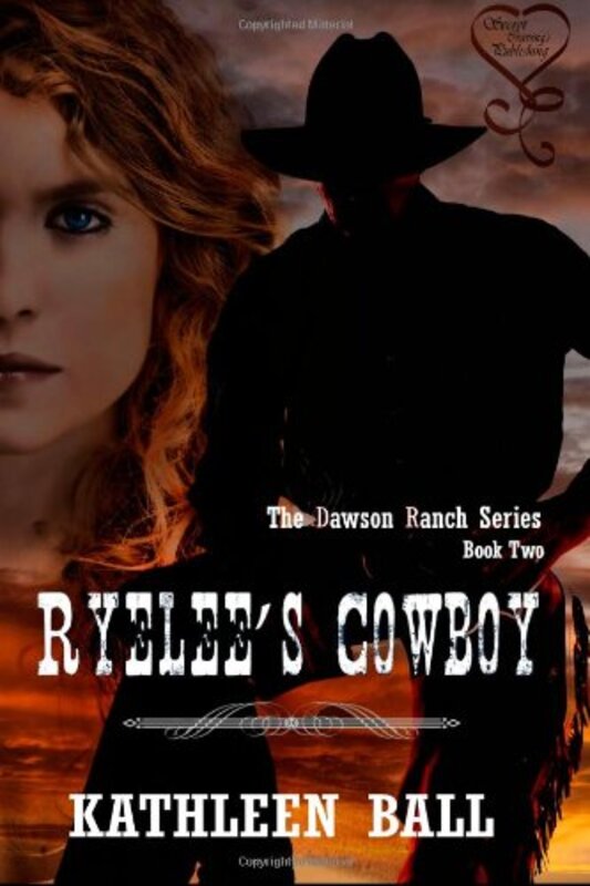 Book cover for "Ryelee's Cowboy" by Kathleen Ball
