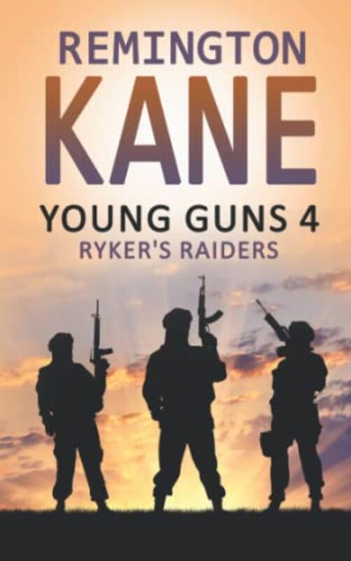 Book cover for "Ryker's Raiders" by Remington Kane