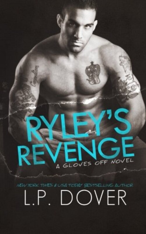 Book cover for "Ryley's Revenge" by LP Dover