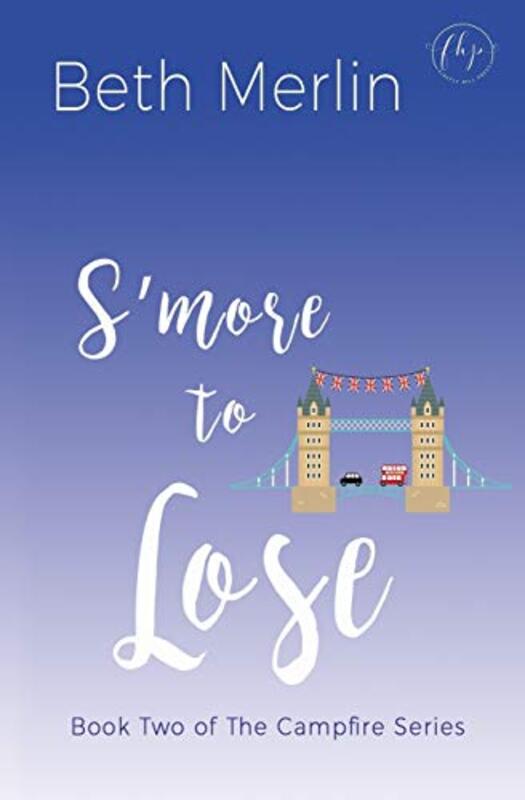 Book cover for "S'More to Lose" by Beth Merlin
