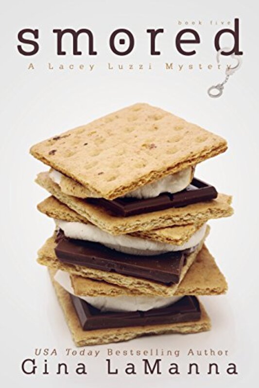 Book cover for "S'mored" by Gina LaManna