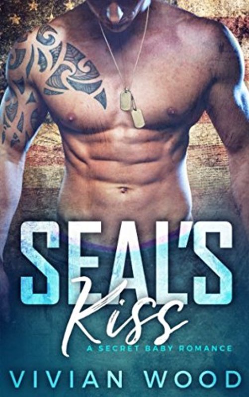 Book cover for "SEAL's Kiss" by Vivian Wood